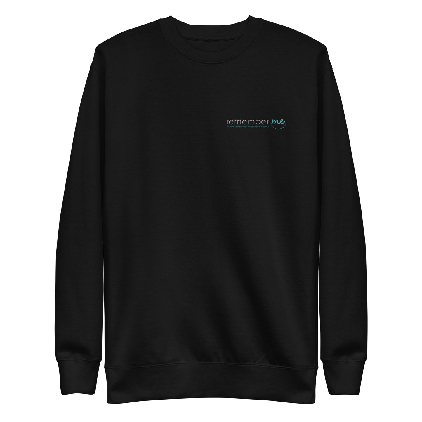 Remember Me Unisex Premium Sweatshirt